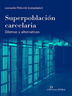 cover image of Superpoblación carcelaria